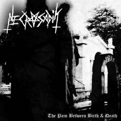 Necrosadik : The Pain Between Birth & Death